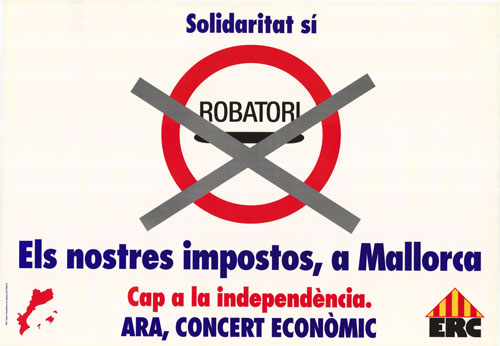 Solidaritat sí els nostres impostos, a Mallorca. Cap a la independència. Ara, concert econòmic