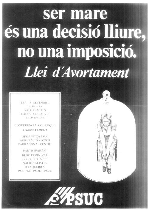 ser mare és una decisió lliure, no una imposició. Llei d'avortament