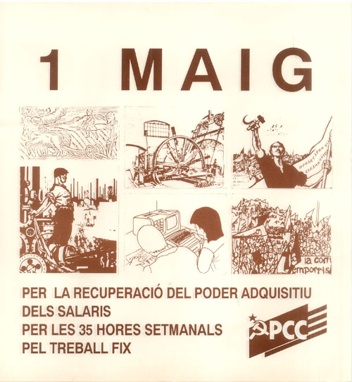 1 maig : per la recuperació del poder adquisitiu dels salaris per les 35 hores setmanals pel treball fix