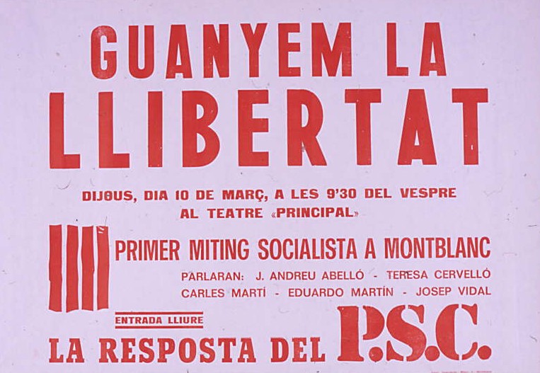 Guanyem la llibertat : Primer miting socialista a Montblanc
