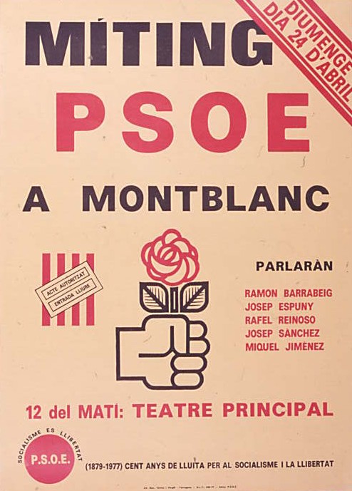 Míting PSOE a Montblanc : Acte autoritzat : Entrada lliure