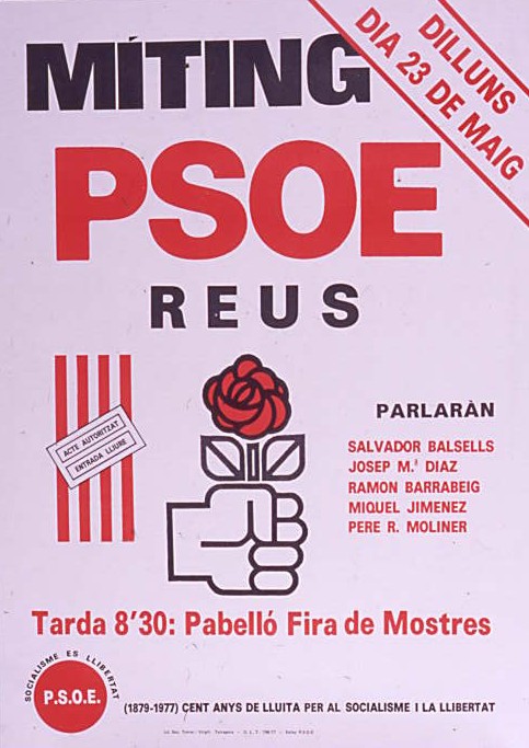 Míting PSOE Reus : Acte autoritzat : Entrada lliure
