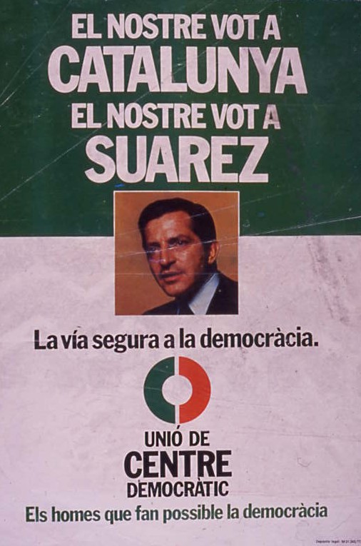 El nostre vot a Catalunya : El nostre vot a Suárez