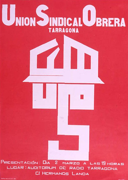 Unión Sindical Obrera Tarragona : Presentación: Dia 2 de marzo a las 19 horas lugar: Auditorium de Radio Tarragona