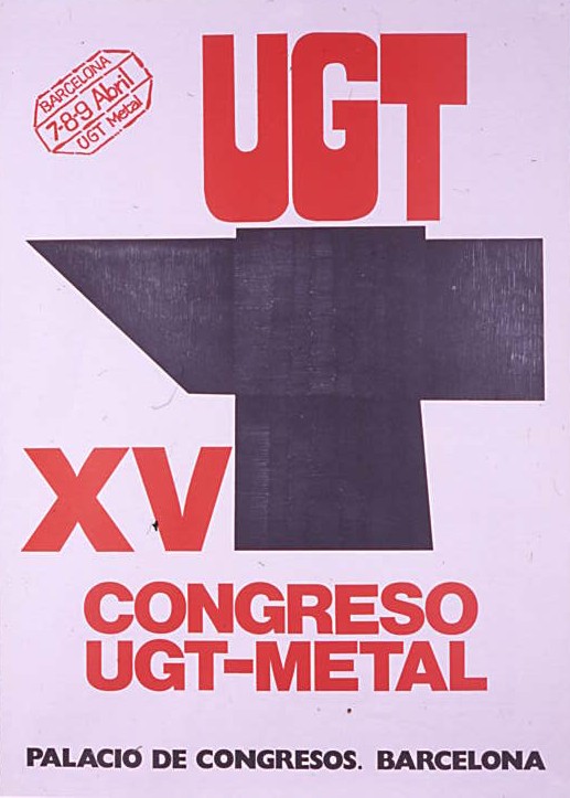 XV congreso UGT-Metal : Palacio de Congresos. Barcelona