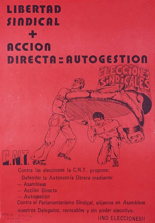 Libertad sindical + acción directa = autogestión