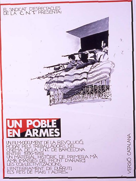 El sindicat d'espectacles de la C.N.T. presenta: Un poble en armes