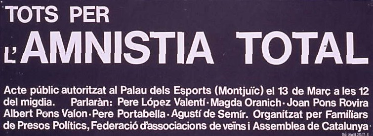 Tots per l'amnistia total : Acte públic autoritzat al Palau d'Esports (Montjuïc)... [...]