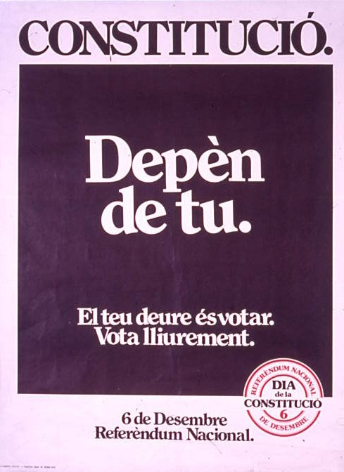 Constitució : Depèn de tu : El teu deure és votar. Vota lliurement : 6 de Desembre : Referèndum Nacional