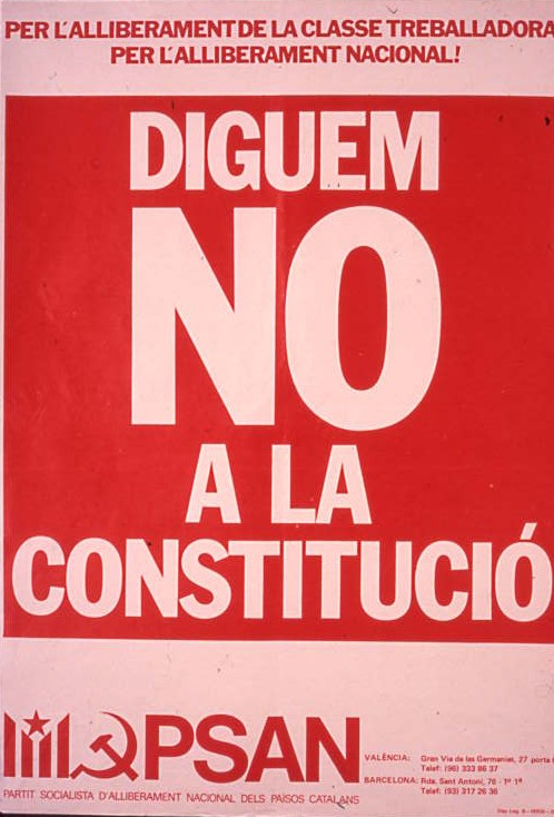 Diguem no a la Constitució : Per l'alliberament de la classe treballadora! : Per l'alliberament nacional!