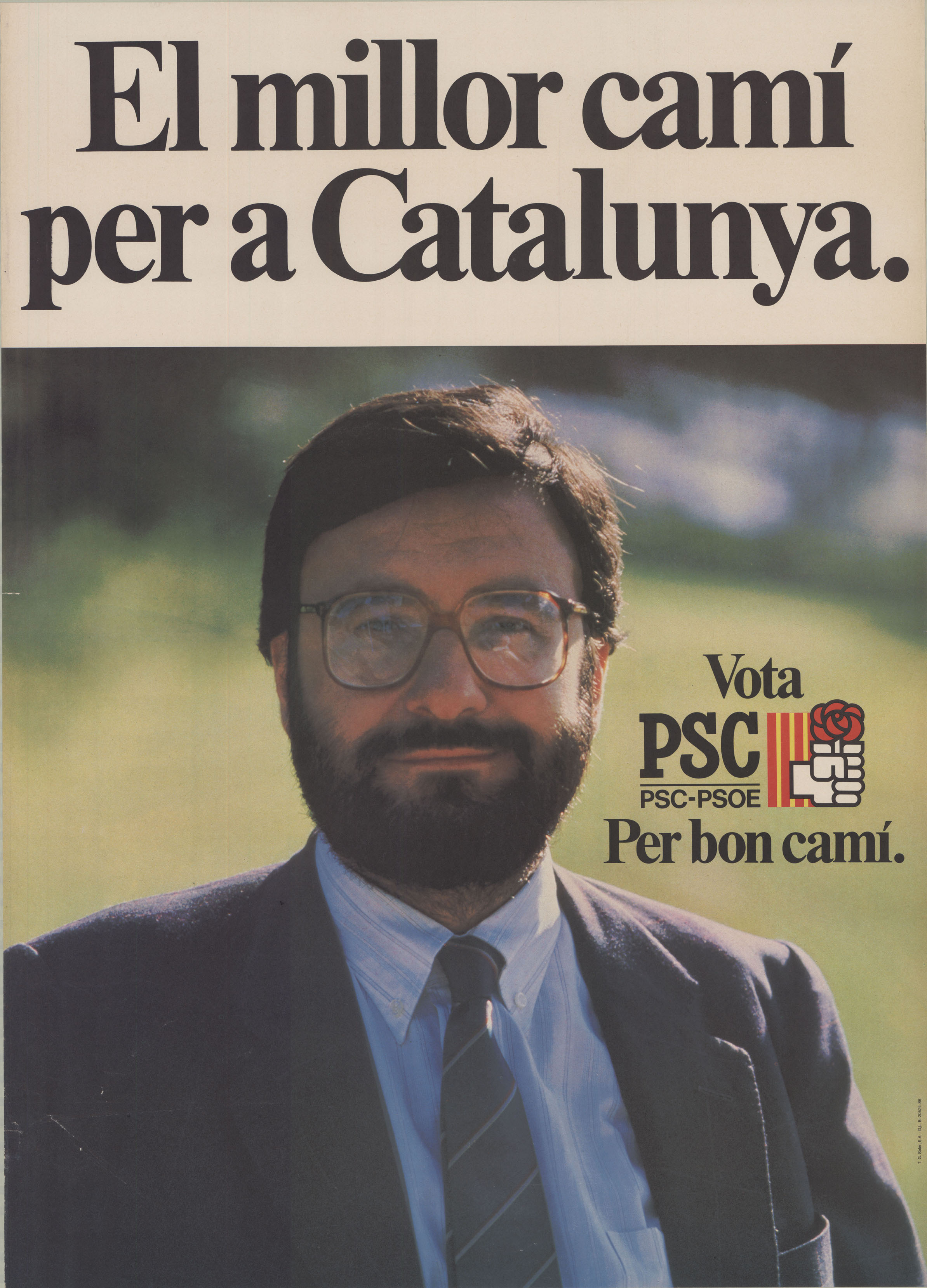 El millor camí per a Catalunya. Vota PSC  : PSC-PSOE : per bon camí