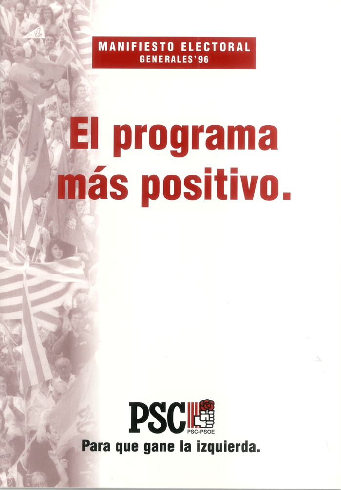 Manifiesto electoral generales '96 : el programa más positivo