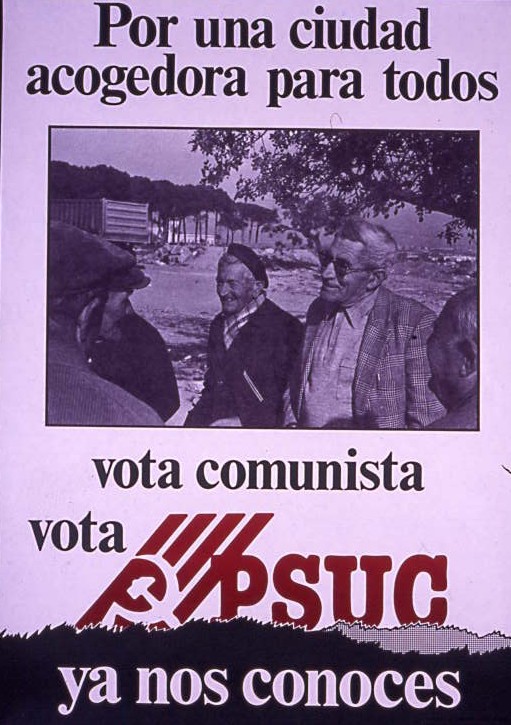 Por una ciudad acogedora para todos : Vota comunista vota PSUC : Ya nos conoces