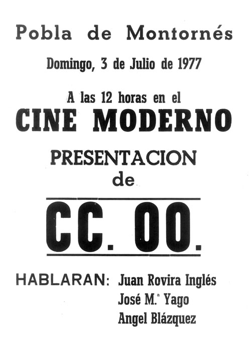 Pobla de Montornés : domingo, 3 de julio de 1977 a las 12 horas en el cine Moderno presentación de CC.OO.