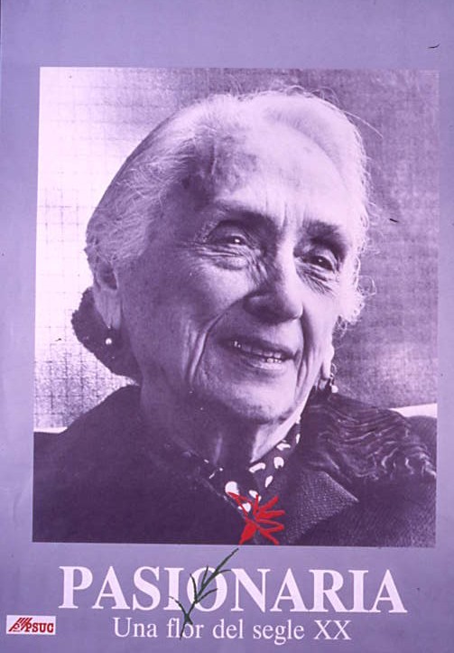 Pasionaria : Una flor del segle XX