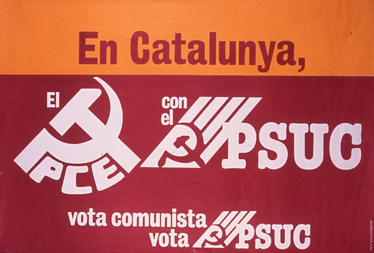 En Catalunya, El PCE con el PSUC : Vota comunista vota PSUC