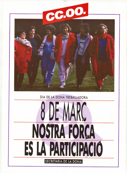 8 de març nostra força es la participació