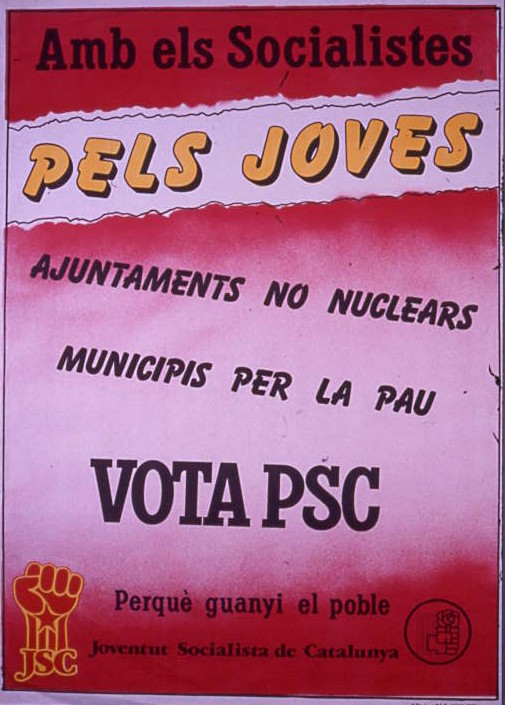 Amb els socialistes : Pels joves : Ajuntaments no nuclears : municipis per la pau
Vota PSC : Perquè guanyi el poble