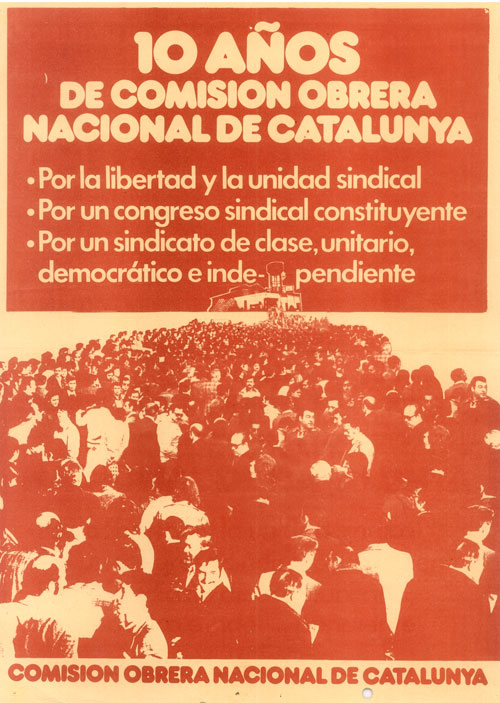10 años de Comisión Obrera Nacional de Catalunya : por la libertad y la unidad sindical... [...]