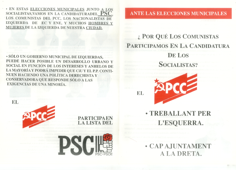 Ante las elecciones municipales ¿por qué los Comunistas participamos en la candidatura de los Socialistas? : el PCC treballant per l'esquerra. Cap ajuntament a la dreta