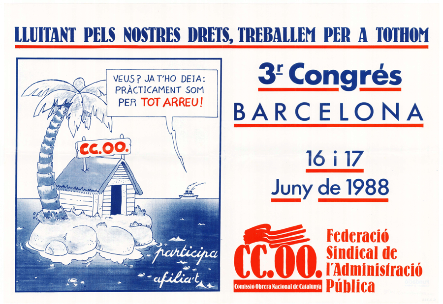Lluitant pels nostres drets, treballem per a tothom : 3r Congrés Barcelona 16 i 17 juny de 1988