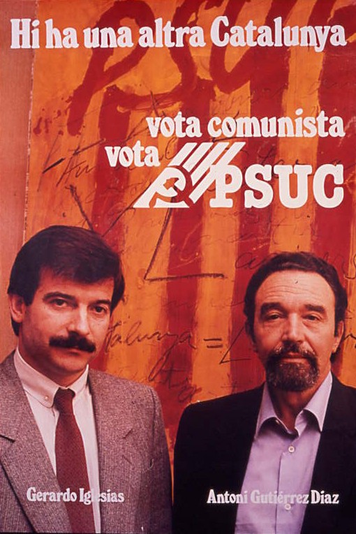 Hi ha una altra Catalunya : Vota Comunista, Vota PSUC