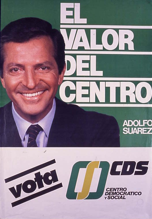 El valor del centro : Adolfo Suarez