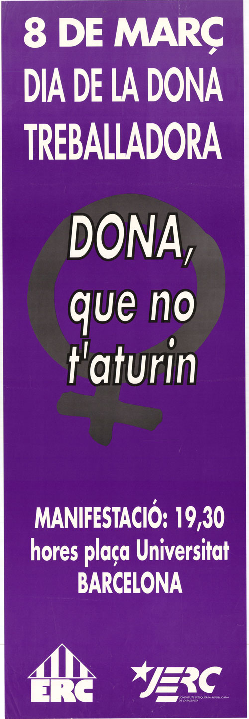 8 de març dia de la dona treballadora : Dona, que no t'aturin