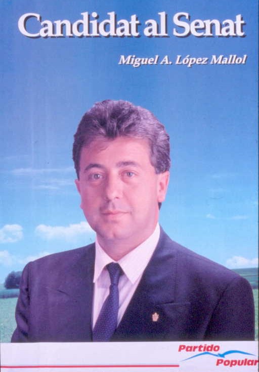 Candidat al Senat : Miquel A. López Mallol