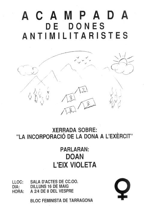 Acampada de dones antimilitaristes : xerrada sobre: "la incorporació de la dona a l'exèrcit"
