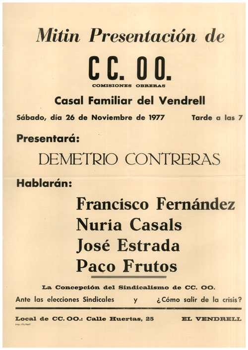 Mitin presentación de CC.OO. Casal Familiar del Vendrell sábado día 26 de noviembre de 1977 tarde a las 7... [...]