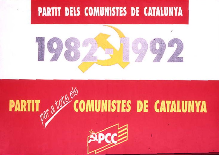 1982-1992 : Partit per a tots els comunistes de Catalunya