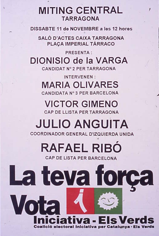 La teva força : Vota Iniciativa-Els Verds Miting central Tarragona