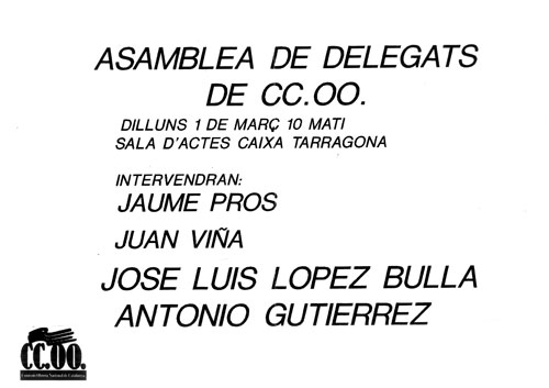 Asamblea de delegats de CC.OO. dilluns 1 de març 10 matí sala d'actes Caixa Tarragona