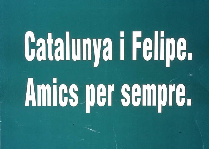 Catalunya i Felipe : Amics per sempre
