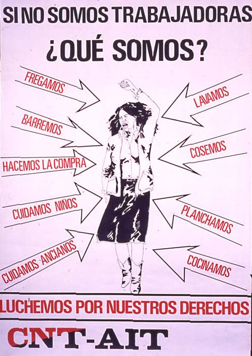 Si no somos trabajadoras ¿Qué somos? : Luchemos por nuestros derechos
