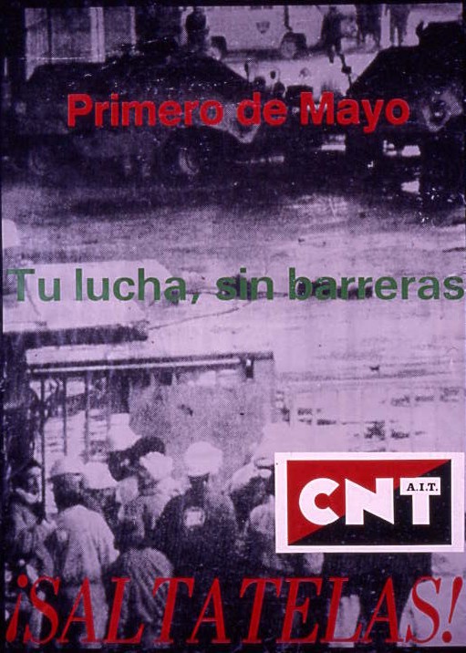 Primero de Mayo : Tu lucha, sin barreras : ¡Sáltatelas!