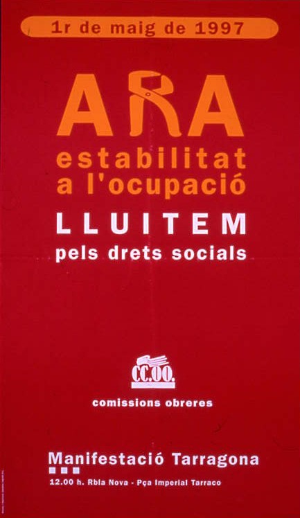 Ara estabilitat a l'ocupació : 1r de maig de 1997 Manifestació Tarragona