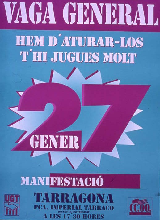 Vaga general : hem d'aturar-los t'hi jugues molt : 27 gener : manifestació