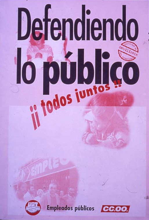 Defendiendo lo público : ¡¡todos juntos!!