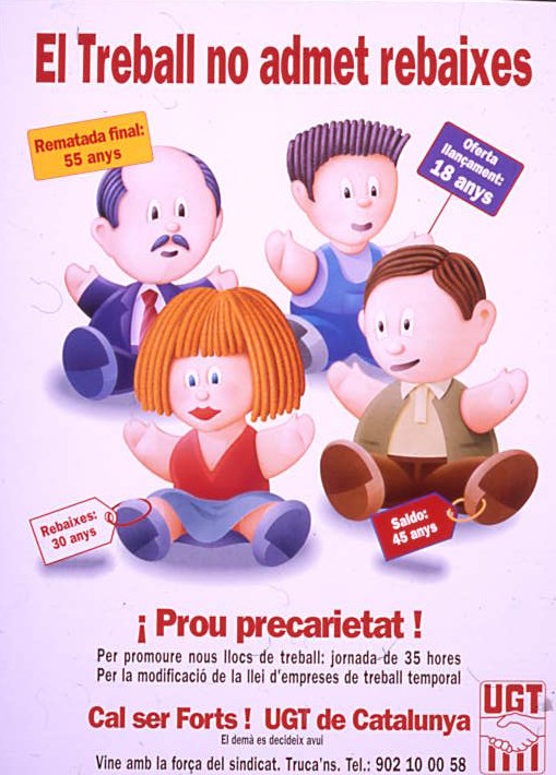 El treball no admet rebaixes : ¡prou precarietat!