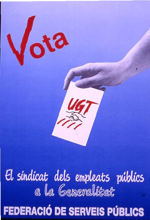 Vota UGT : el sindicat dels empleats públics a la Generalitat