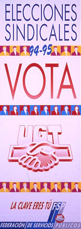 Elecciones sindicales 94-95: Vota UGT : La clave eres tu