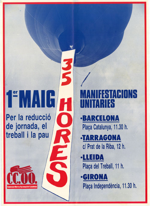 1er maig : 35 hores : manifestacions unitaries : per la reducció de jornada, el treball i la pau 