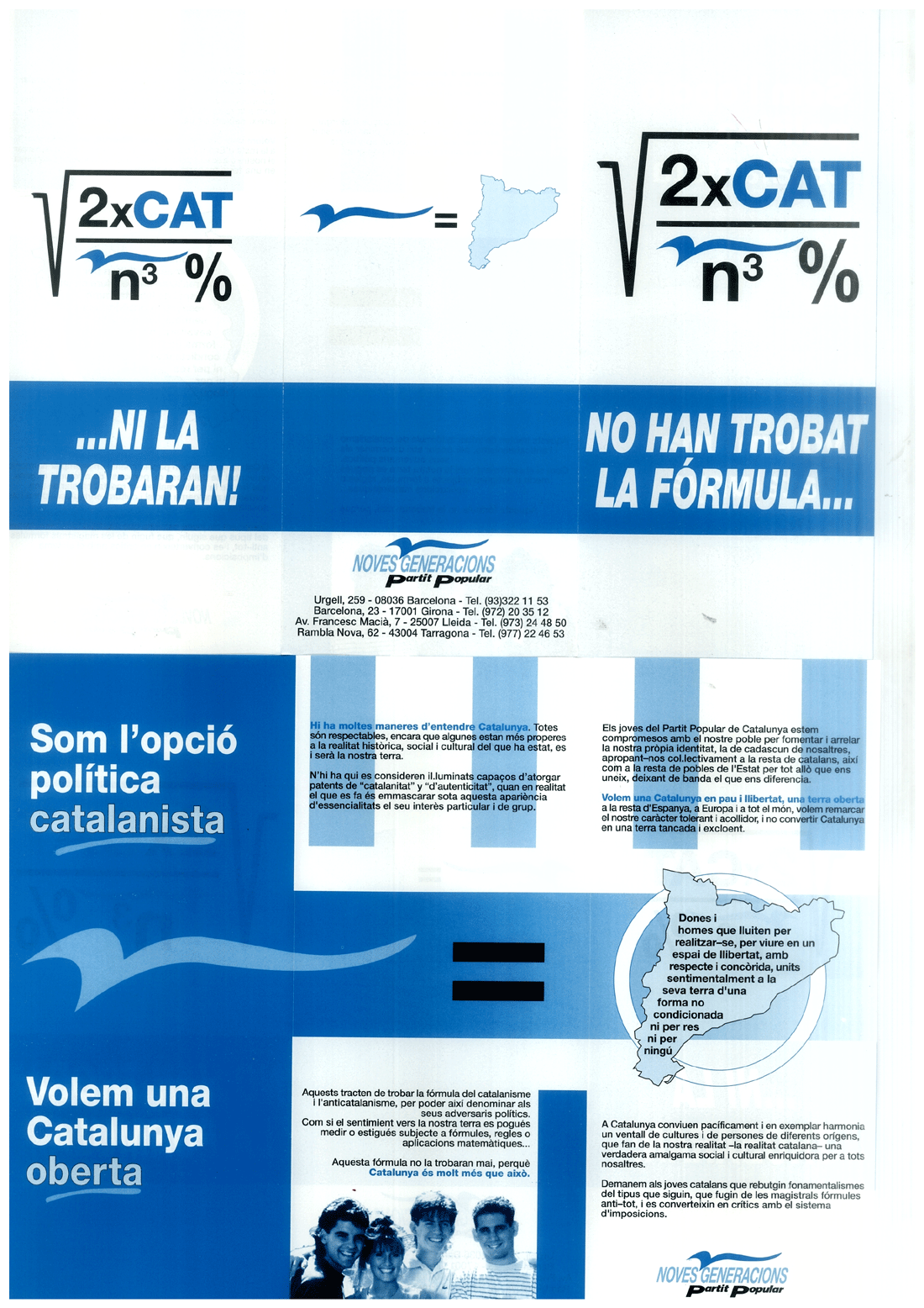 No han trobat la fórmula... ni la trobaran!