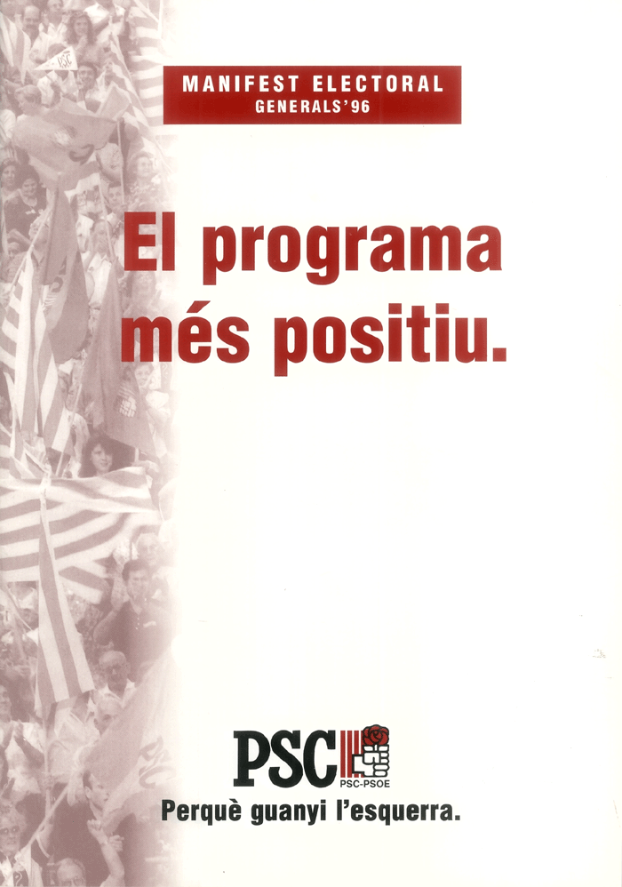 Manifest electoral generals '96 : el programa més positiu