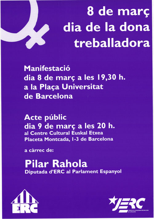8 de març dia de la dona treballadora : manifestació dia 8 de març a les 19,30 h. a la Plaça Universitat de Barcelona