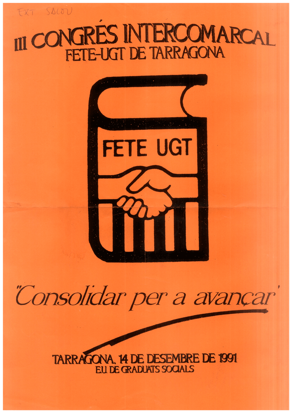 III Congrés Intercomarcal FETE-UGT de Tarragona : "Consolidar per a avançar"