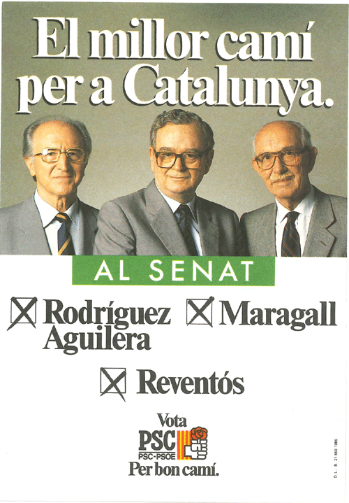 El millor camí per a Catalunya : al Senat Rodríguez Aguilera Maragall Reventós