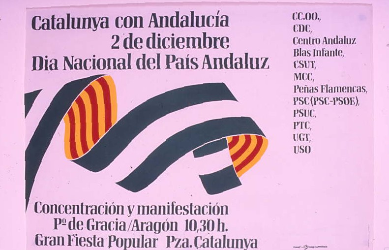 Catalunya con Andalucía 2 de diciembre : dia nacional del País Andaluz : concentración y manifestación Pº de Gracia/Aragón 10,30 h. gran fiesta popular Pza. Catalunya